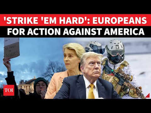 ‘HIT TRUMP WHERE IT HURTS!’: Europeans DECLARE 'War' Against U.S. Over Greenland; Demand Big Action