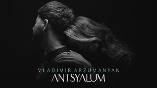 Vladimir Arzumanyan - Anstyalum / Անցյալում (2022)