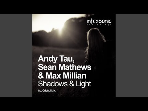 Shadows & Light (Original Mix)