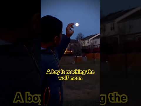 A boy is reaching the Wolf Moon. #Moon #wolfmoon