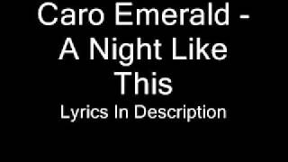 Caro Emerald - A Night Like This (Lyrics)