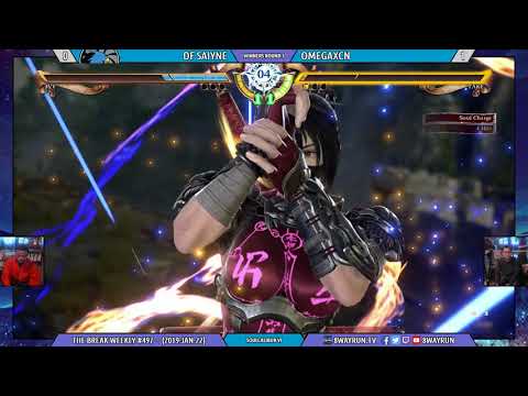 The Break #497   SC6 W3   Saiyne VS OmegaXCN
