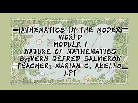 Mathematics in the modern world. Module 1 The nature of Mathematics, Fibonacci Sequence.