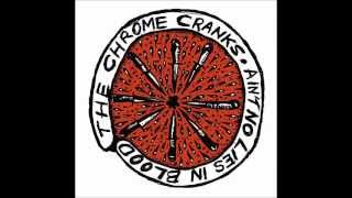 The Chrome Cranks - Lover Of The Bayou