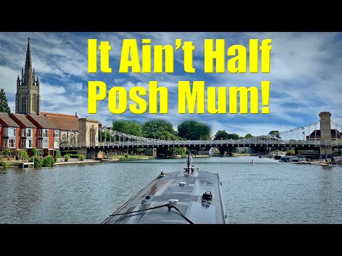 POSH Narrowboating on the River Thames - Henley to Marlow. Ep. 117.