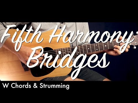 Bridges - Fifth Harmony
