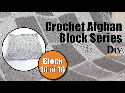 Afghan Block Series - Week 16 - Up and Down Stitch | Crochet Afghan Pattern - Block by Block!