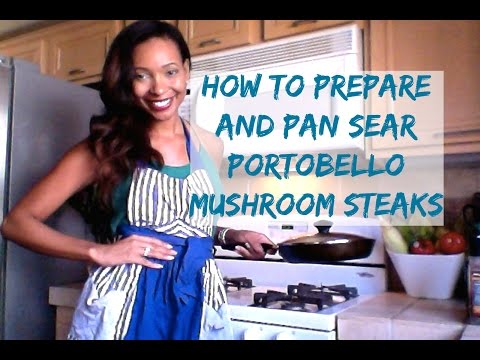 How To: Prepare and Pan Sear Portobello Mushrooms + Fasting With Purpose™