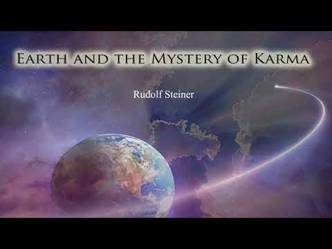 Earth and the Mystery of Karma By Rudolf Steiner