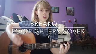 Breakout - Foo Fighters Cover