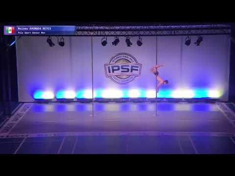 Pole Sport Senior Men Moises Ahurey of Mexico - Prelim 2017 World Pole Sports Championships