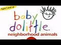 Opening To Baby Dolittle Neighborhood Animals 2002 VHS