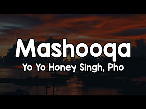 Mashooqa (Lyrics) - Yo Yo Honey Singh, Pho 🎶 | First class cabin ni private a jet ✨