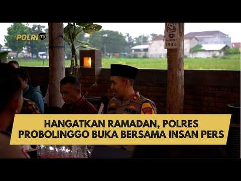 HANGATKAN RAMADAN, POLRES PROBOLINGGO BUKA BERSAMA INSAN PERS