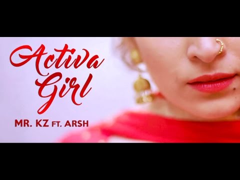 Activa Girl (Full Video) | Mr. Kz | Arsh | Desi Rock star | Akshay K Agarwal | Turban Hits