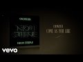 Crowder - Come As You Are (Lyric Video) 