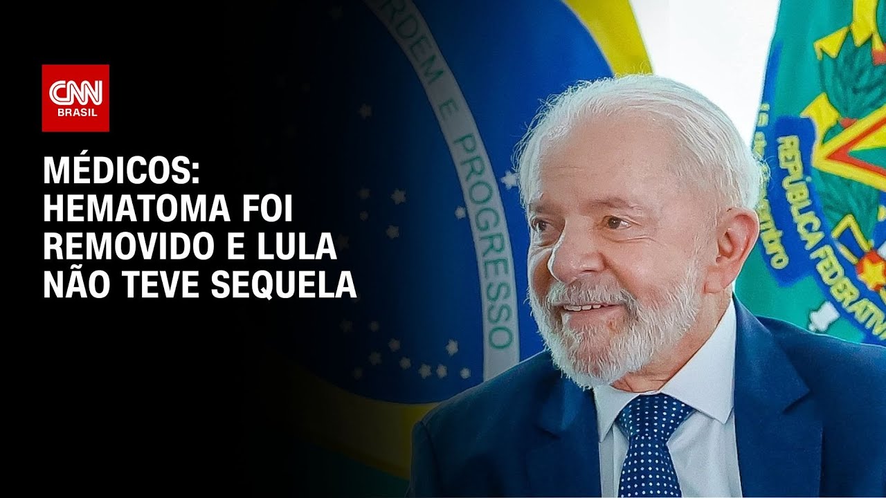 Médicos: Hematoma foi removido e Lula não teve sequela | BASTIDORES CNN