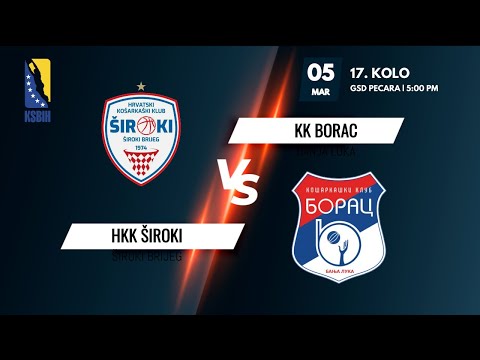 HKK Široki vs KK Borac - 17. kolo - KSBIH - 2021/2022