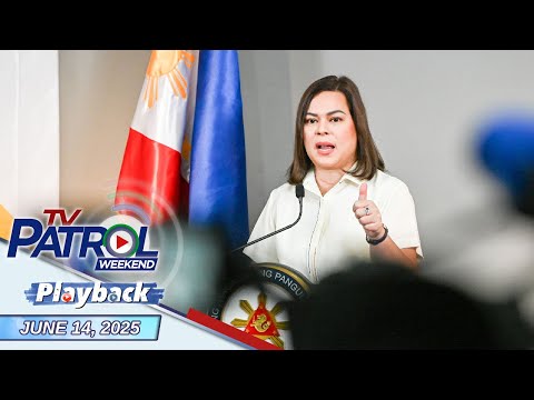 TV Patrol Weekend Playback | June 14, 2025