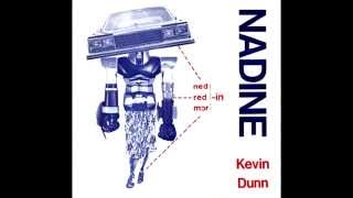 Kevin Dunn - Nadine (Chuck Berry Cover)