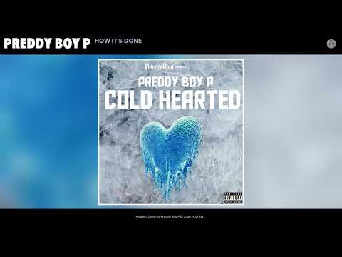 Preddy Boy P - How It's Done (Audio)