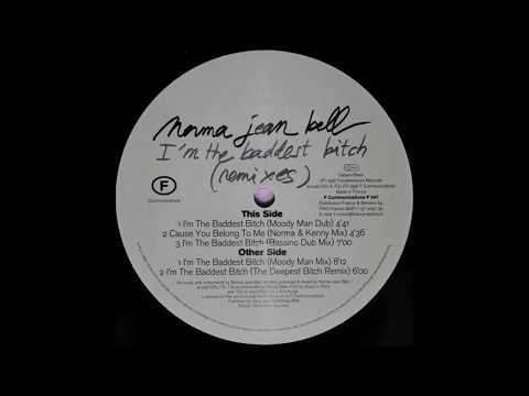 Norma Jean Bell  -  I'm the baddest bitch (Bassino Dub Mix)