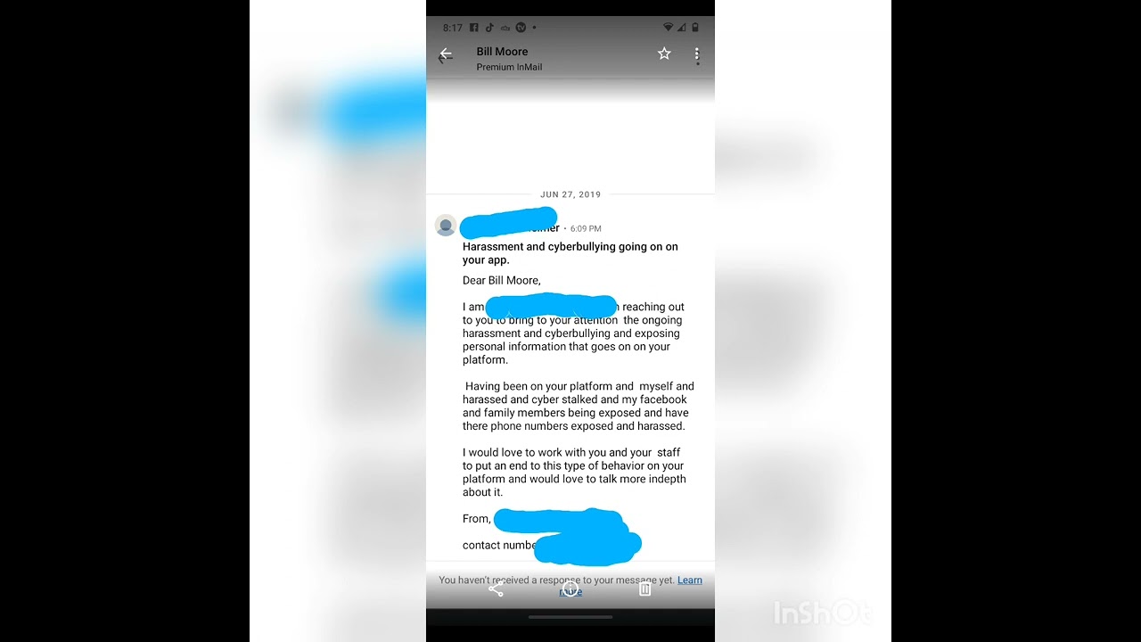 Unanswered LinkedIn email by Bill Moore about harassment on his app.