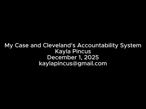 My Case and Cleveland's Oversight System