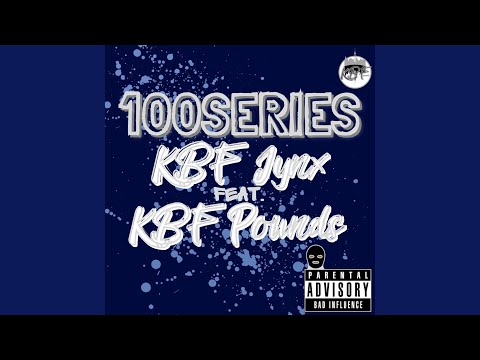 100SERIES (feat. Pounds)