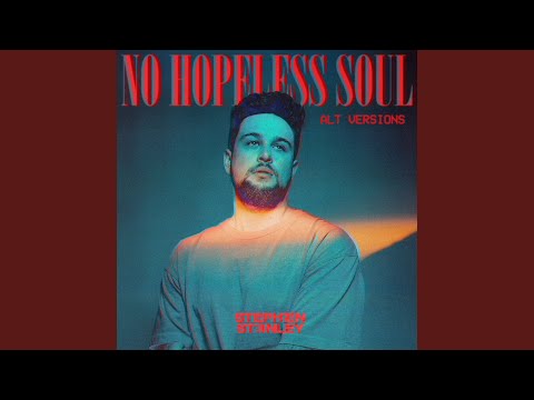 Video thumbnail for No Hopeless Soul - Cinematic Version
