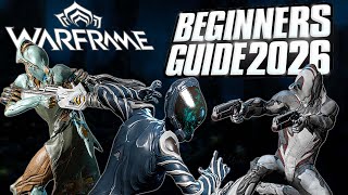 Warframe Beginner's Guide 2026 - How to Start Warframe &amp; What to do First!