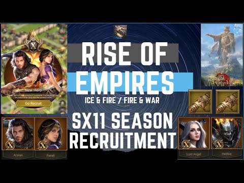 SX11 Season Recruitment - Rise Of Empires Ice & Fire