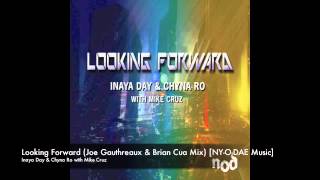 Fuminori Kagajo - Looking Forward (Joe Gauthreaux & Brian Cua Mix) [NY-O-DAE Music]