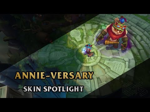 ► Annie-Versary ◀ League of Legends ▂ Skin Spotlight