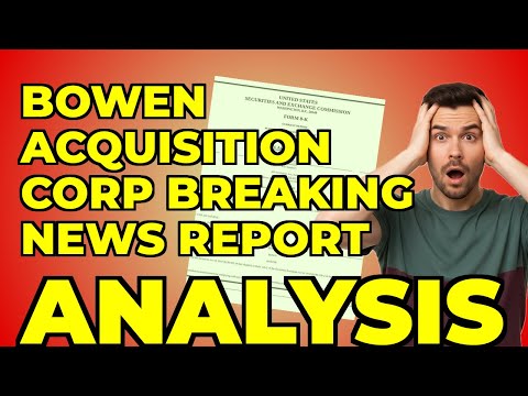 Bowen Acquisition: My Take on Their Extension Strategy
