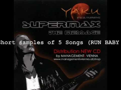 SUPERMAX - NEUE CD / NEW CD "YAKU featuring SUPERMAX"  THE MESSAGE (14 Songs) now available!