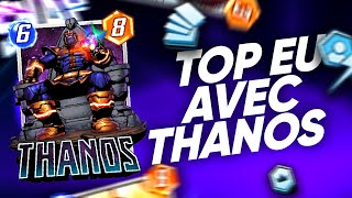 JE SUIS TOP EUROPE MARVEL SNAP GRACE A MON DECK THANOS !