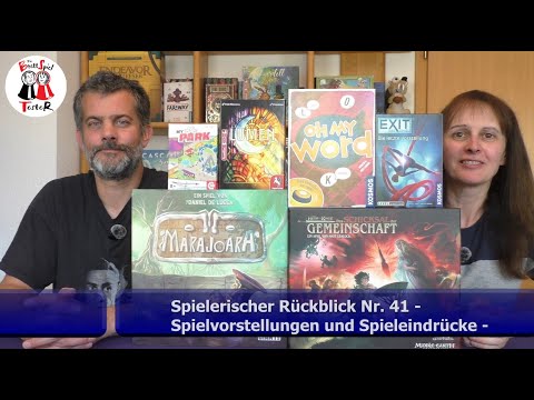 Spielerischer Rückblick Nr. 41 - Spielvorstellungen und Spieleindrücke - Die Brettspieltester