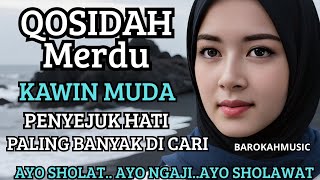 Download lagu QOSIDAH MERDU TERMAHAL❤️ KAWIN MUDA // PALING SERING DI CARI SEDUNIAA/ ENAK DI DENGAR/ MUSIK GAMBUS mp3 Download lagu QOSIDAH MERDU TERMAHAL❤️ KAWIN MUDA // PALING SERING DI CARI SEDUNIAA/ ENAK DI DENGAR/ MUSIK GAMBUS mp3