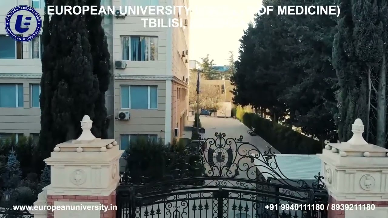 European University Faculty of Medicine Tbilisi Georgia Campus | Study MBBS In Georgia