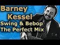 Barney Kessel - How to Mix Swing & Bebop