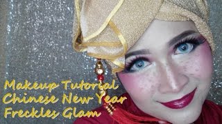 CNY Makeup Tutorial | Freckles Glam Makeup |