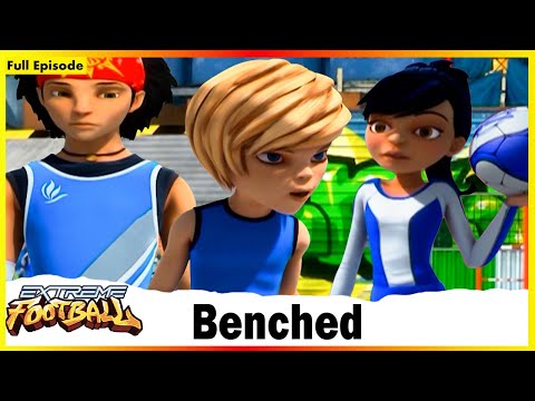 Benched | Extreme Football | Session 01 | Full Episode  21