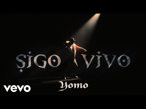 Yomo - Sigo Vivo