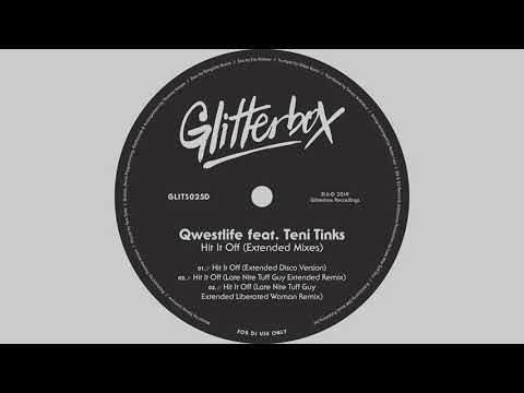 Qwestlife featuring Teni Tinks - Hit It Off (Late Nite Tuff Guy Liberated Woman Extended Remix)