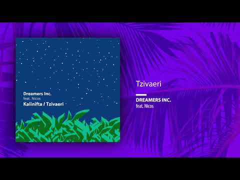 Dreamers Inc. feat. Nicos - Kalinifta/Tzivaeri (Single//Official Audio)