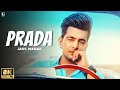 PRADA 8K Full Video Jass Manak Romantic Hit Punjabi Songs Geet MP3