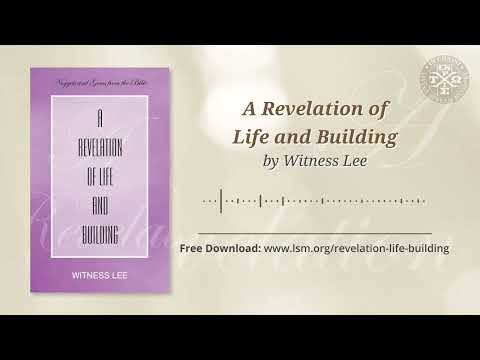 生命與建築的啟示 (A Revelation of Life and Building)