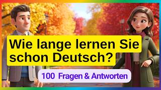 Die 100 wichtigsten Sätze für den Alltag: Hören und Sprechen für Anfänger (A1-A2)