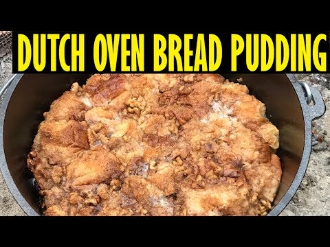 download lagu mp3 mp4 Bread Pudding Made In Dutch Oven, download lagu Bread Pudding Made In Dutch Oven gratis, unduh video klip Bread Pudding Made In Dutch Oven